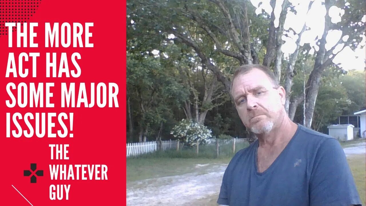 The MORE Act Has Some Major Issues! The Whatever Guy