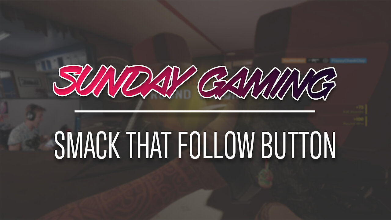 👑FOLLOW FOR FREE SNACKS👑SUNDAY GAMING WITH THE BOYS