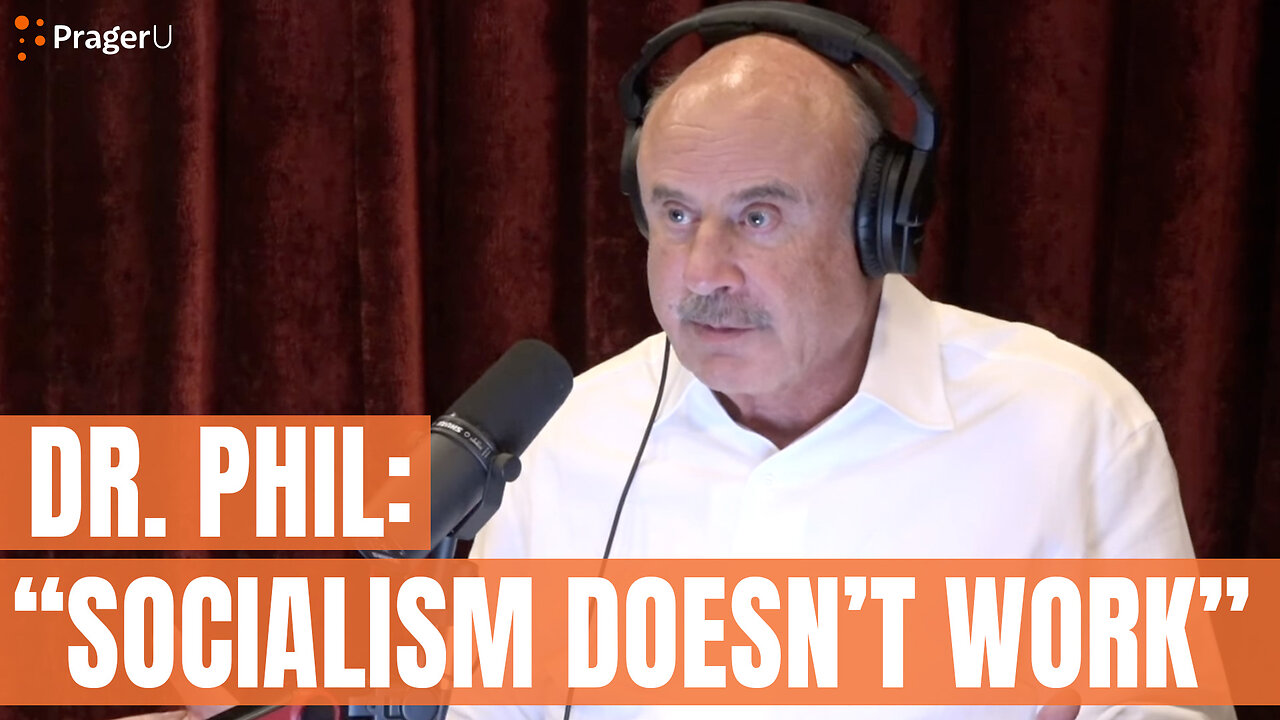 Dr. Phil: "Socialism Doesn't Work" | Short Clips | PragerU