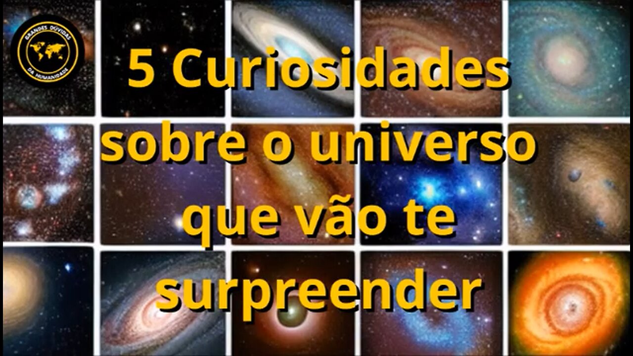 5 Curiosidades sobre o Universo que vão te surpreender