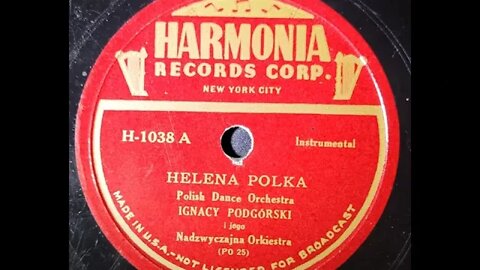 Ignacy Podgórski I Jego Nadzwyczajna Orkiestra – Helena Polka