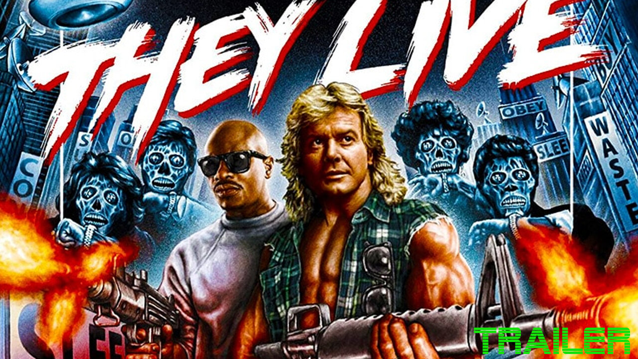 THEY LIVE - OFFICIAL TRAILER - 1988