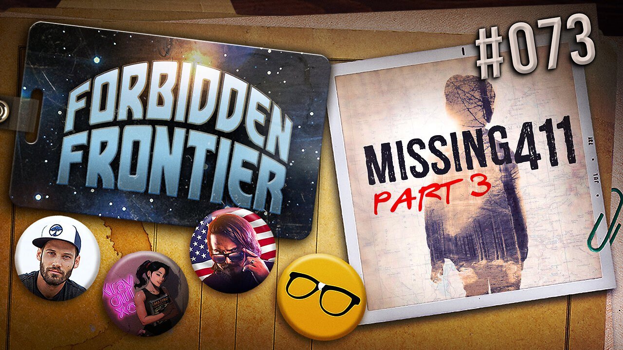 Return to Missing 411: Supernatural Wilderness Cases | Forbidden Frontier