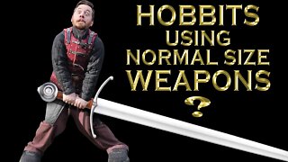 Could Halflings/hobbits use human sized weapons? | FUNCTIONAL FANDOM