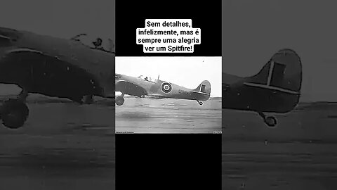 Sem detalhes, infelizmente, mas é sempre uma alegria ver um Spitfire! #war #ww2 #guerra #history