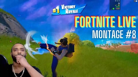 FORTNITE LIVE MONTAGE #8 2022