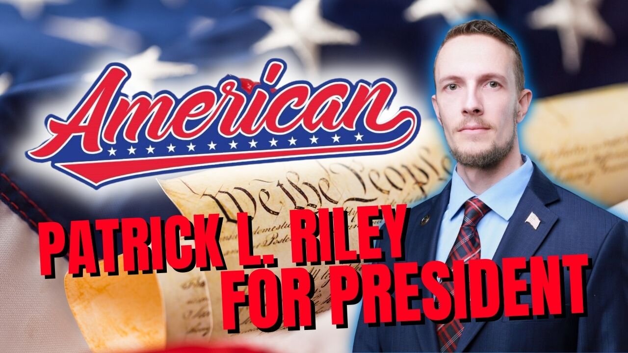 Make America America Again w Patrick L. Riley For President