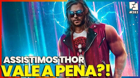 THOR: LOVE and THUNDER - RESENHA SEM SPOILERS | Fita Nerd #283