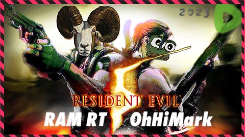 RamRT and OhHiMark investigate Pfizer ||||| 06-25-23 ||||| Resident Evil 5 (2009)