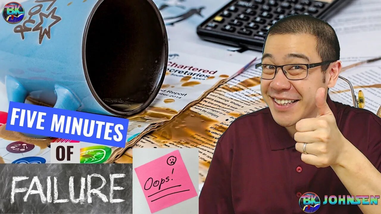 5 Minutes of Failure #014 - Nobody's Perfect, But...