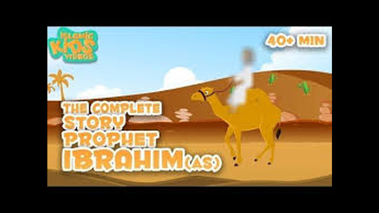PROPHET HAZRAT IBRAHIM (AS) (PART 1)