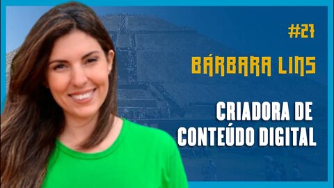 🔵🌄 BARBARA LINS [CRIADORA DE CONTEÚDO DIGITAL] | Podcast São Fatos #26