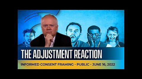 The Adjustment Reaction