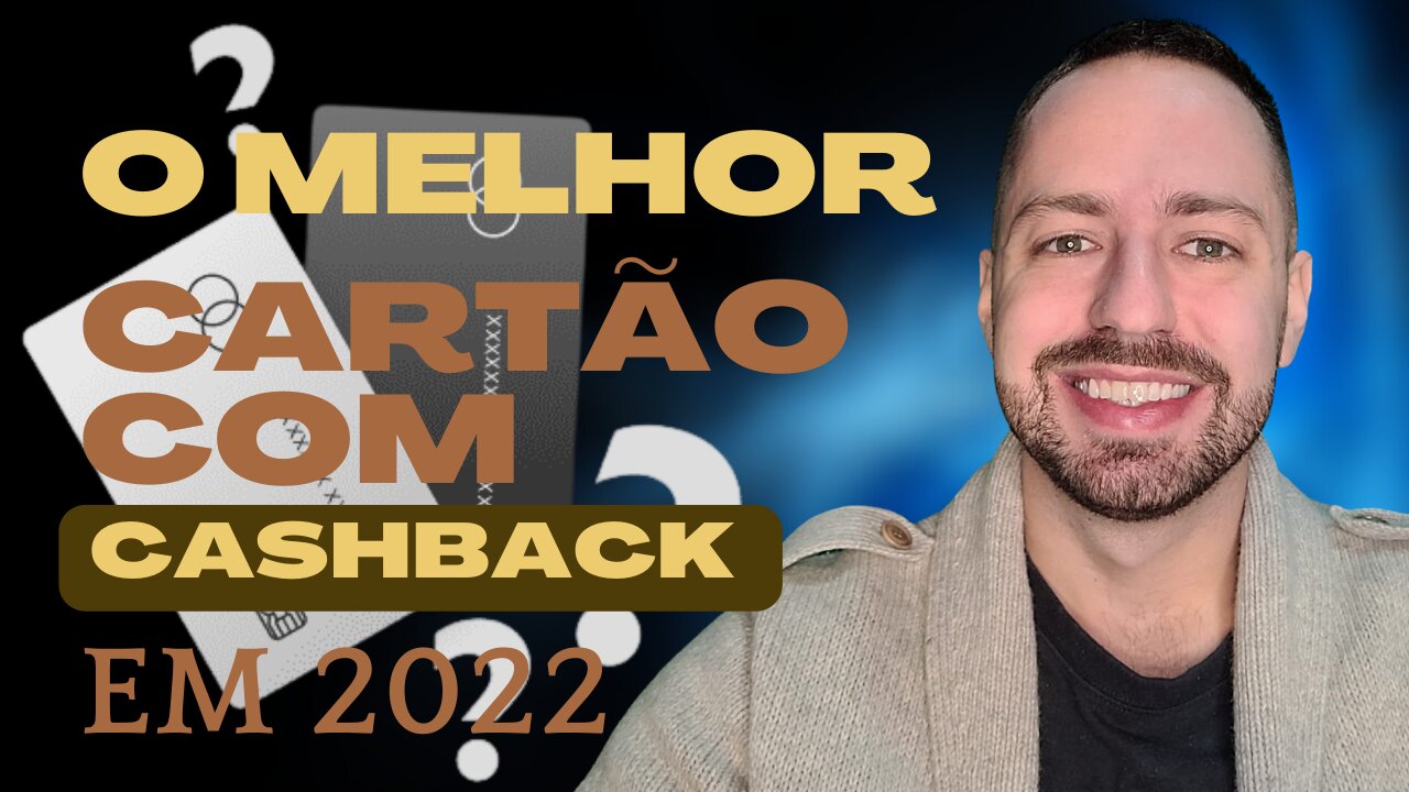 💳O MELHOR CARTÃO DE CRÉDITO COM CASHBACK DO BRASIL. DESCUBRA QUAL É!