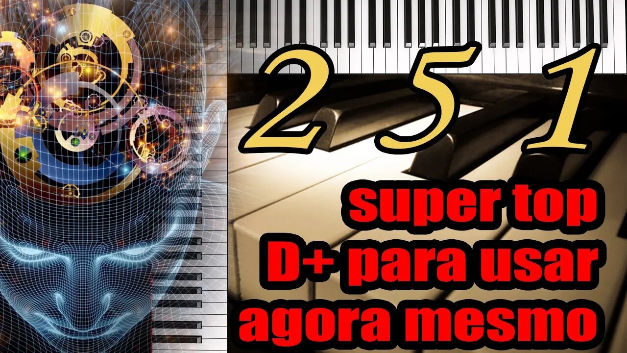 2 5 1 super top D+ para você aplicar agora mesmo no seu dia a dia