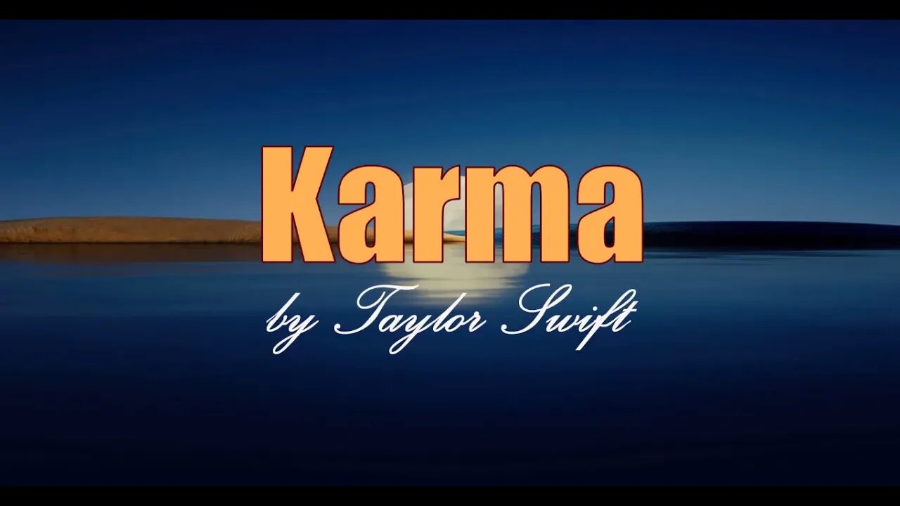 Karma by Taylor Swift I Most Popular Song I Lyrics I Melody Moods Lyrics I Latest HD