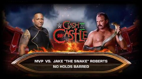 WWE Clash At The Castle: MVP Vs Jake "The Snake" Roberts | Past Versus Present Match