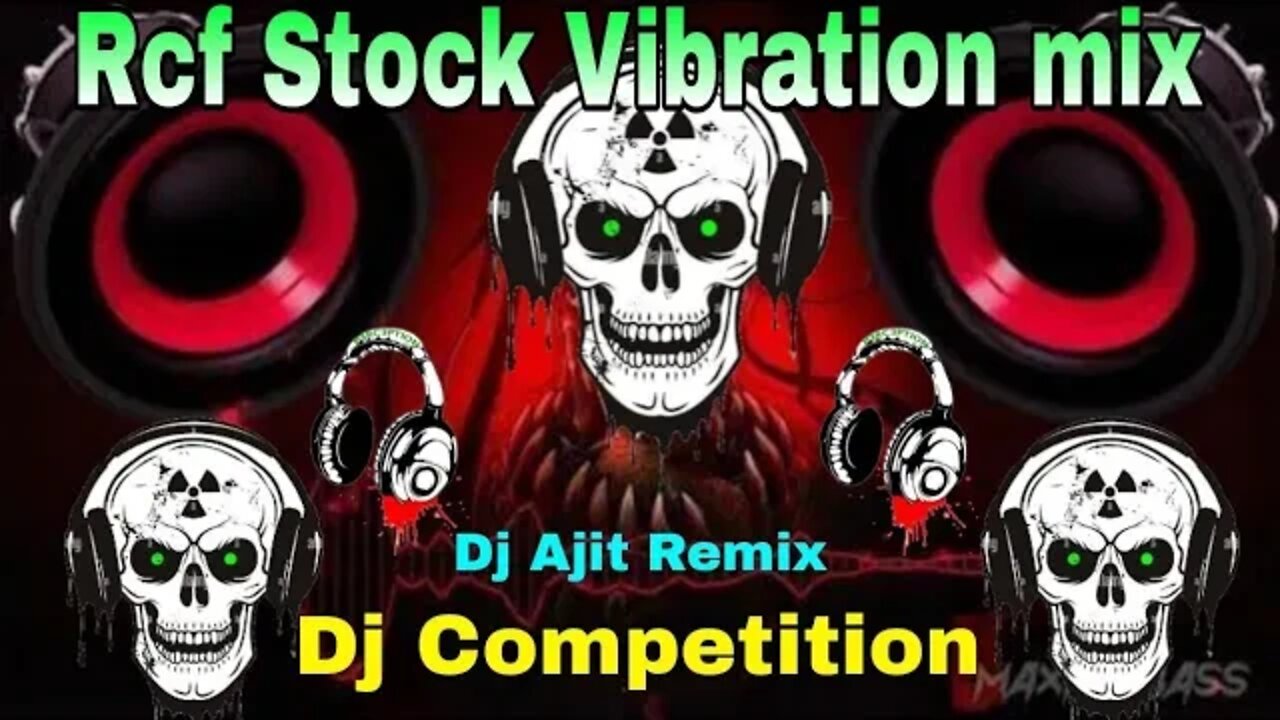 New Dj Competition | Rcf dj remix | New Competition Humming Bass | Dj Ajit Remix