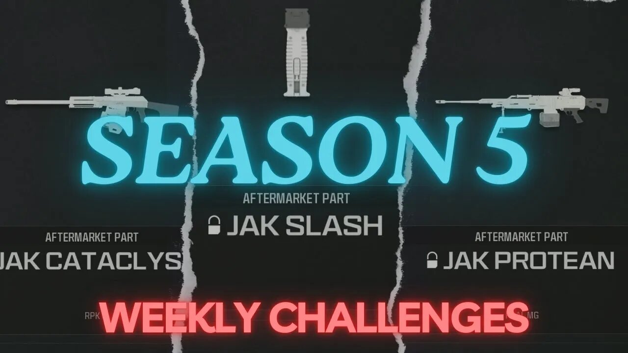 ALL MW3 SEASON 5 WEEKLY CHALLENGES FROM WEEK "1-4"