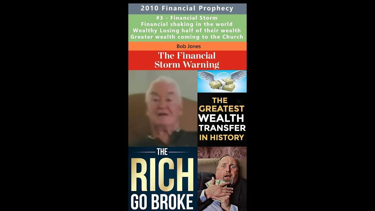 Financial Storm prophecy - Bob Jones 2010