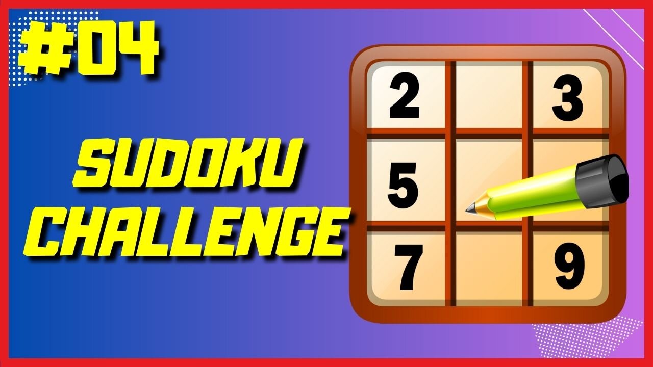 SUDOKU Fun Games | Challenges - 004