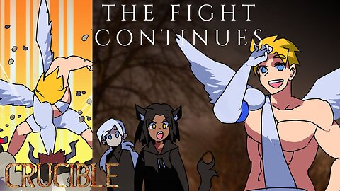 Crucible chapter 64 The Fight Continues