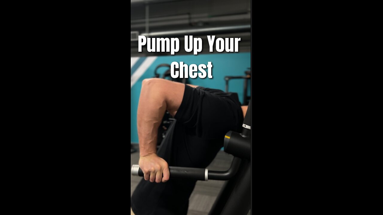 Pump Up Your Chest 🔥