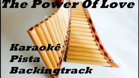 🎼 The Power Of Love - Karaokê - Pista - BackingTrack .