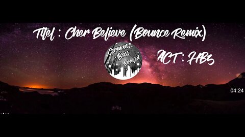 Cher - Believe (HBz Bounce Remix BassBoosted)