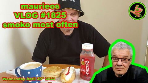 maurieos VLOG #1825 smoko most often
