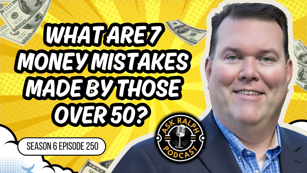 What are 7 money mistakes made by those over 50?