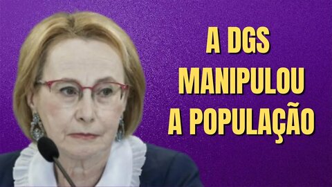 A DGS MANIPULOU A POPULAÇÃO