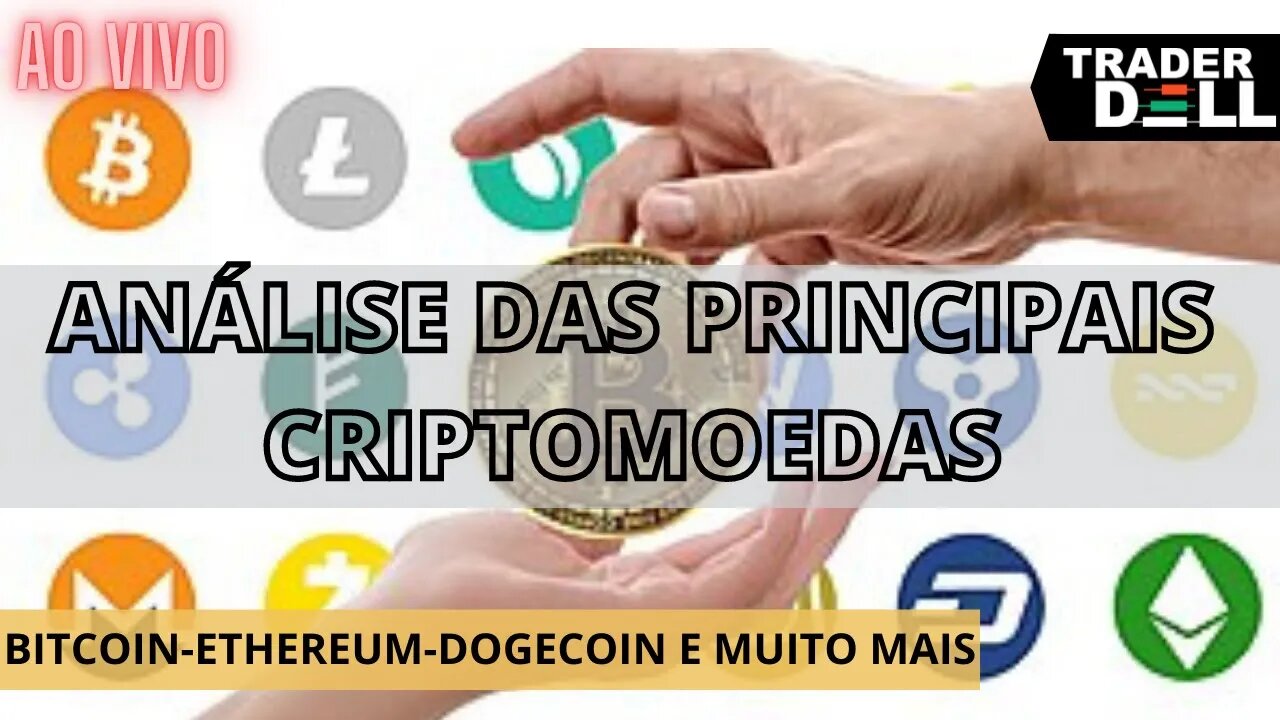 ANÁLISE GRAFICA 30/05 AO VIVO - BITCOIN - ETHEREUM + ANÁLISE DE CRIPTOMOEDAS