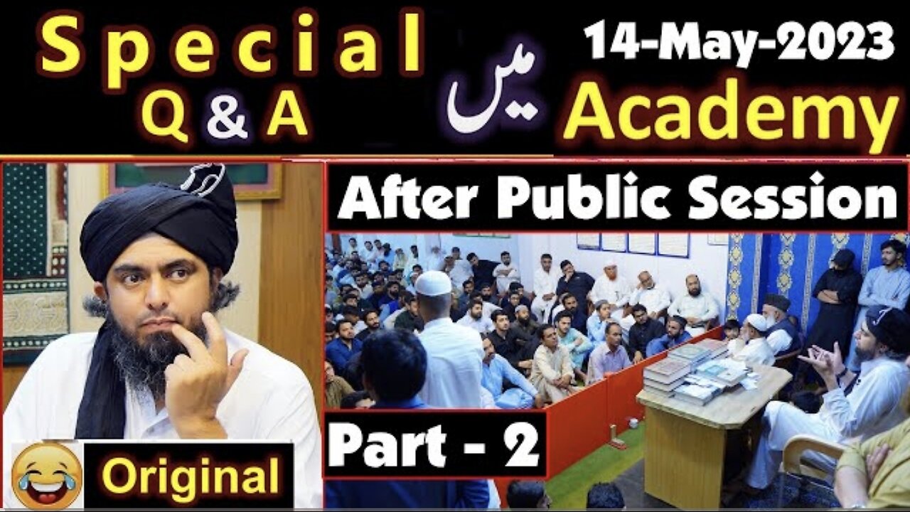 94 - part-2 Special Q & A Session after Public Session (14-May-2023) Engineer Muhammad Ali Mirza