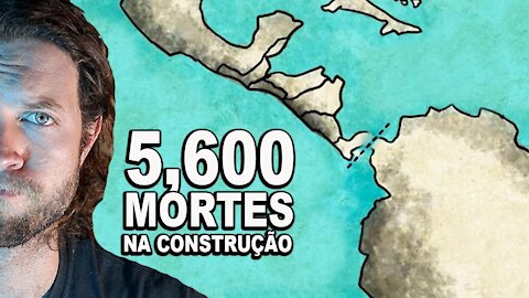 Por que o Canal do Panamá Foi a Construção MAIS MORTAL da História