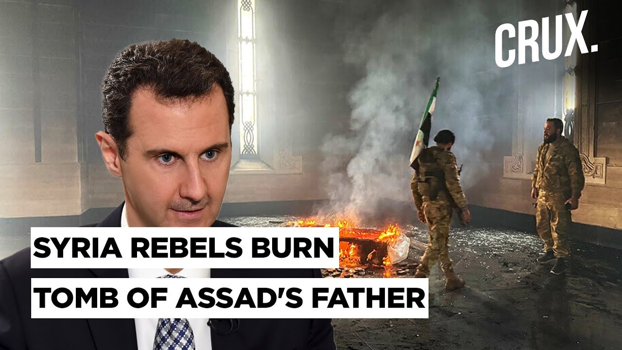 Rebels Torch Tomb of Assad's Father, Jolani Vows To Punish 'Torturers', New PM 'Guarantees Rights'