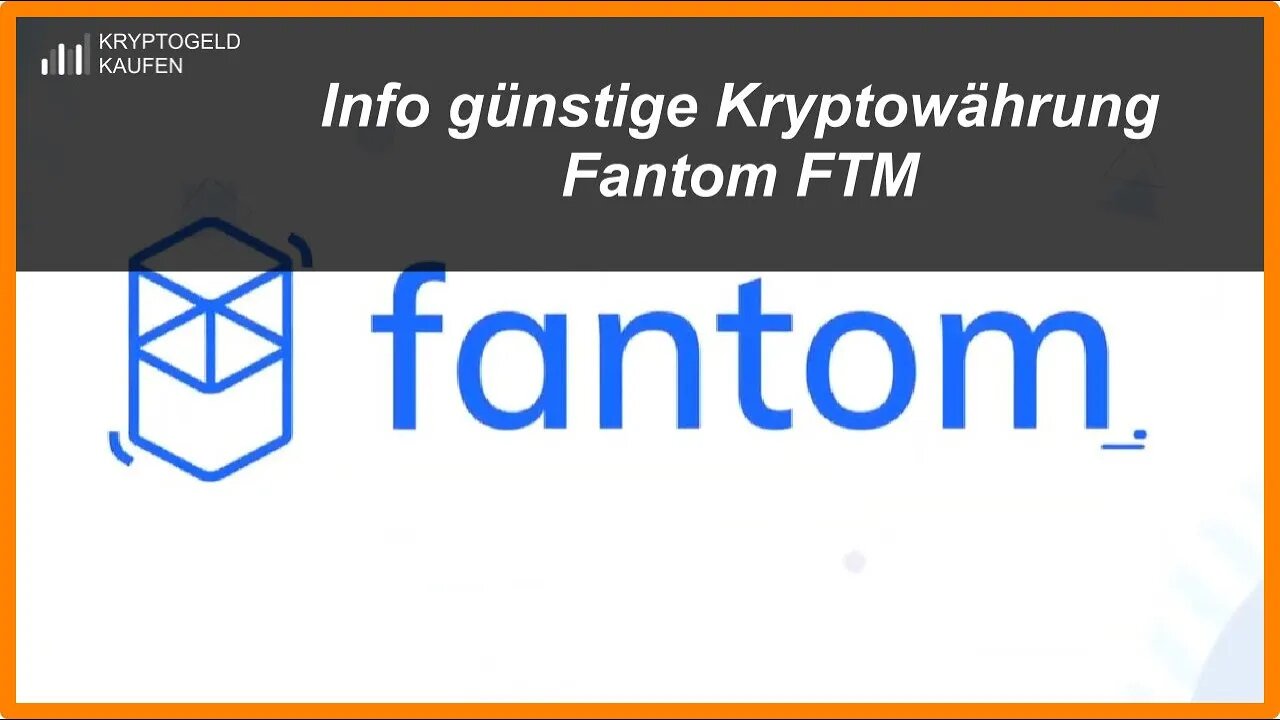 Informationen über günstige Kryptowährung Fantom FTM