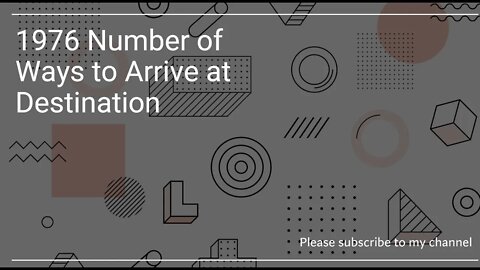 1976 Number of Ways to Arrive at Destination