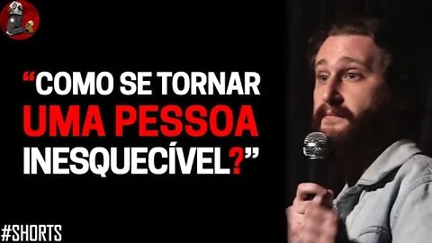 "COMO É QUE EU FAÇO PRA SER MARCANTE?" com Humberto Rosso #shorts