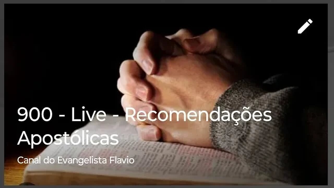 900 - Live - Recomendações Apostólicas