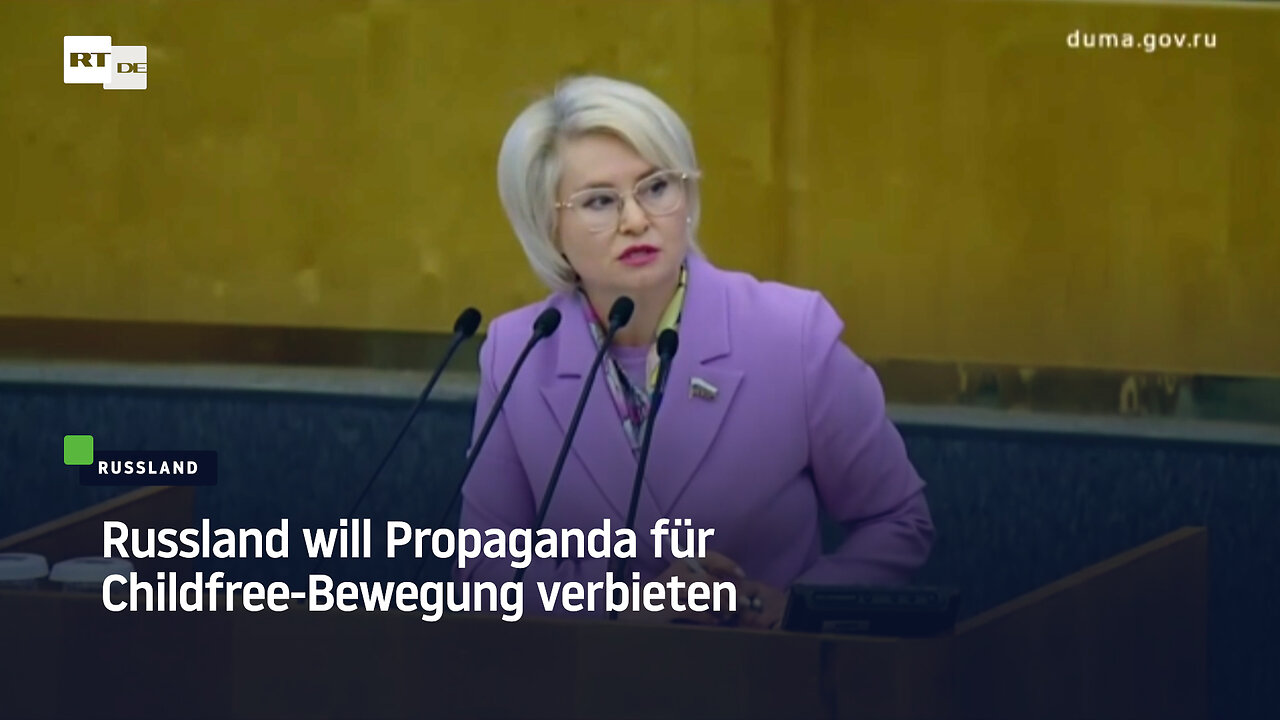 Russland will Propaganda für Childfree-Bewegung verbieten