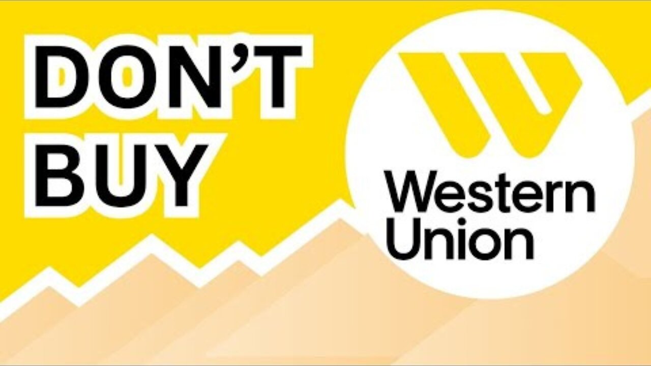 DON'T BUY Western Union Stock (Until You Watch This Analysis) #WU