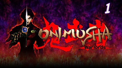 Onimusha : Part 1