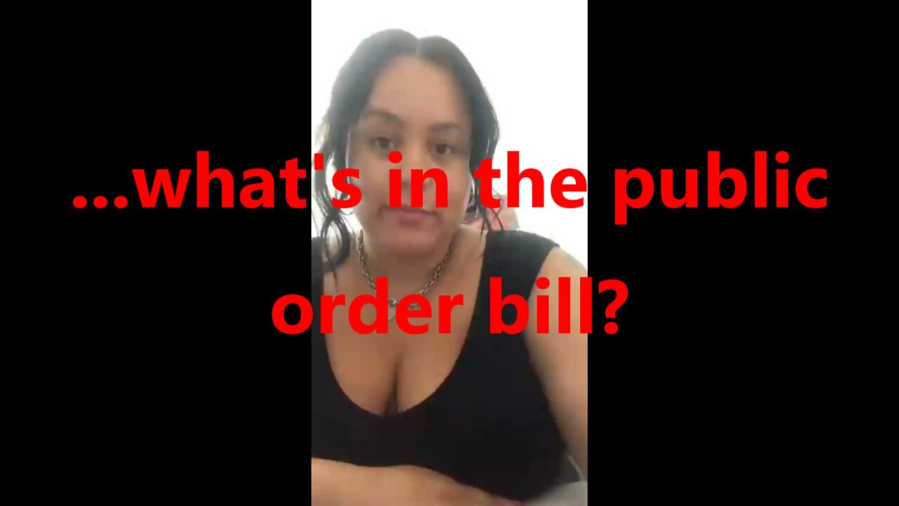 ...what’s in the public order bill?