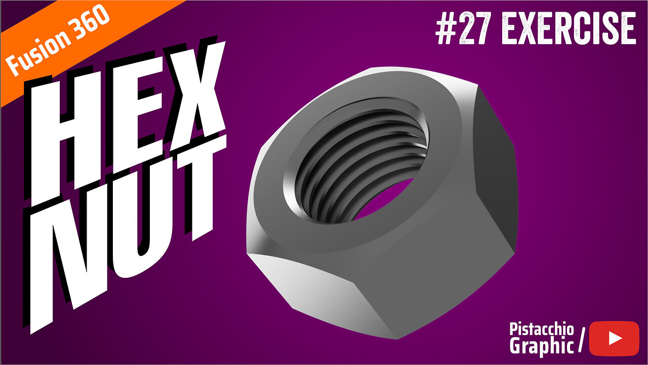 #27 Hex Nut M36 | Fusion Wednesday | Pistacchio Graphic