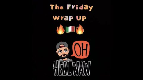 The Friday Wrap Up 8 21 20