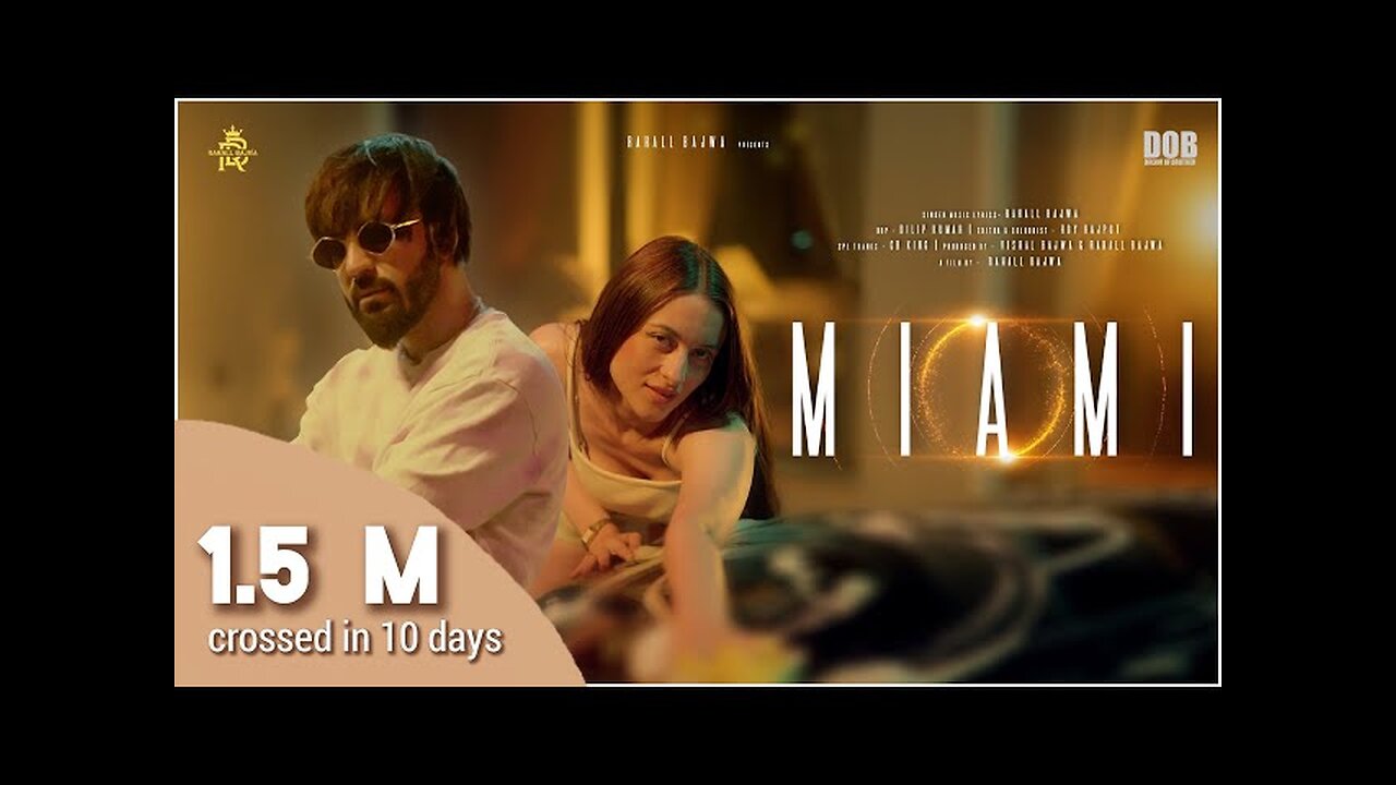 Miami - Official Music Video : Rahall Bajwa | New Punjabi Song 2023