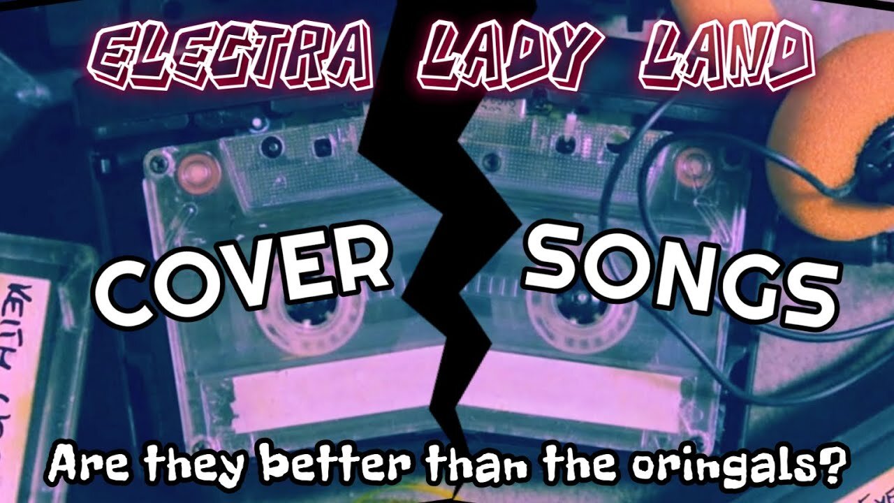 AMAZING COVER SONGS on ELectra Lady Land with DJ Electra and KC Day - YOUTUBE FIRST, THEN TO RUMBLE