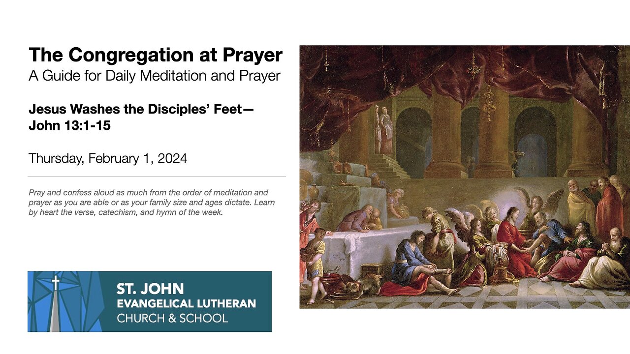 Jesus Washes the Disciples’ Feet—John 13:1-15