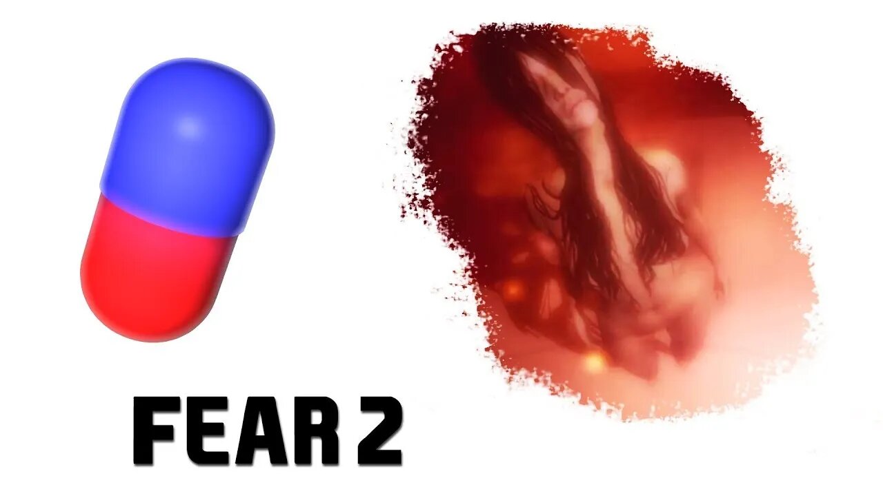 Bro Team Pill - Fear 2